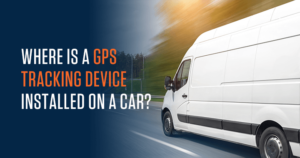 01-where-is-a-gps-tracking-device-installed-on-a-car