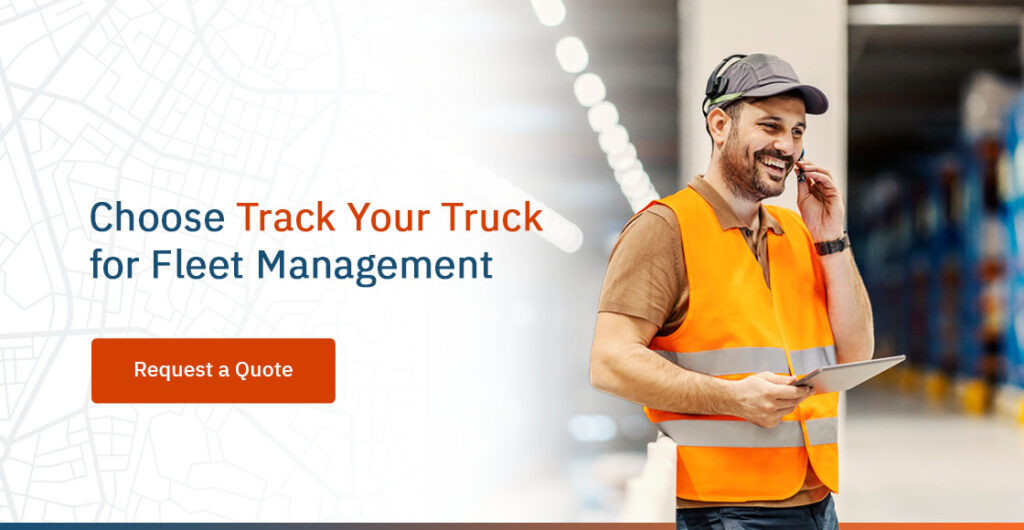 05 Choose Track Your Truck